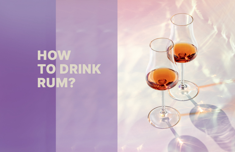 How to Drink Rum: A Guide to Enjoying Fine Spirits